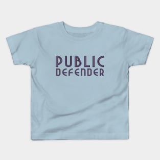 Public Defender Kids T-Shirt